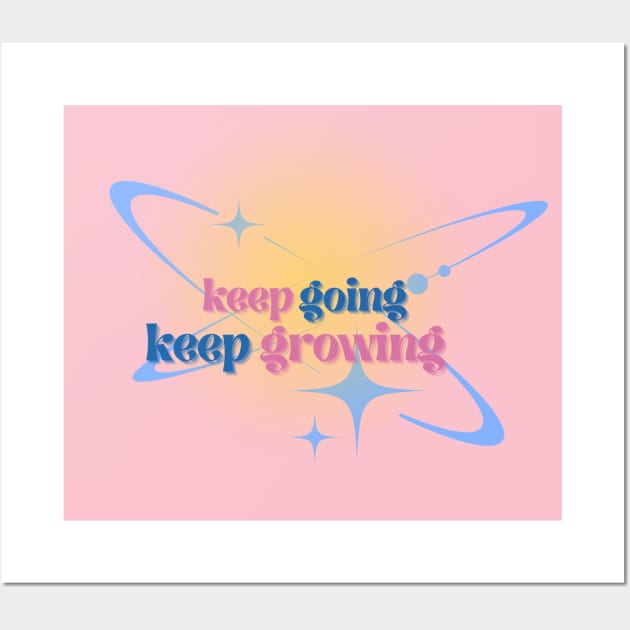 keep going keep growing Wall Art by kaplet